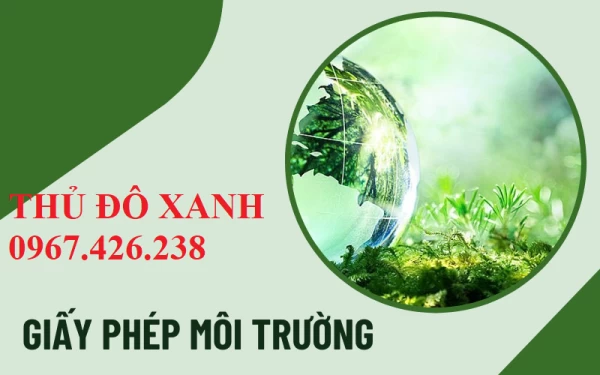 Quy trình cấp Giấy phép môi trường từ 01/7/2025